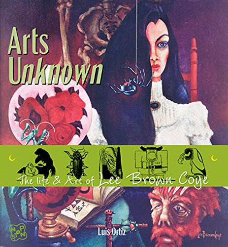 cover image ARTS UNKNOWN: The Life and Art of Lee Brown Coye