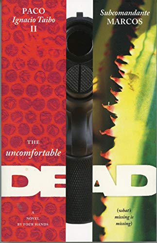 cover image The Uncomfortable Dead (What's Missing Is Missing): A Novel by Four Hands
