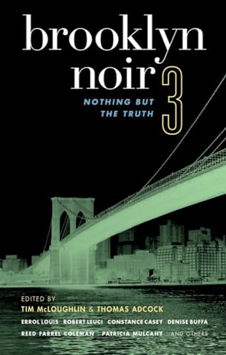 cover image Brooklyn Noir 3: Nothing but the Truth