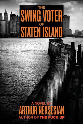 cover image The Swing Voter of Staten Island