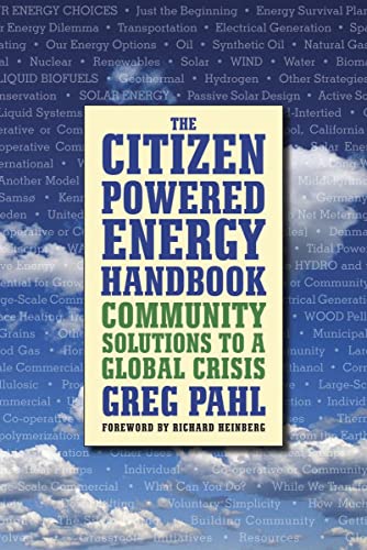 cover image The Citizen-Powered Energy Handbook: Community Solutions to a Global Crisis