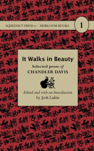 cover image It Walks in Beauty: Selected Prose of Chandler Davis 