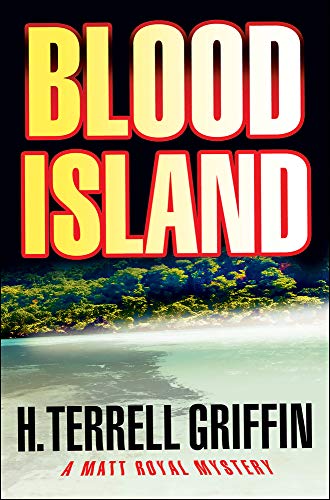 cover image Blood Island: A Matt Royal Mystery
