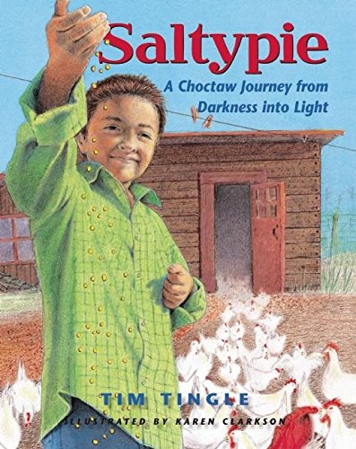 cover image Saltypie: A Choctaw Journey from Darkness into Light