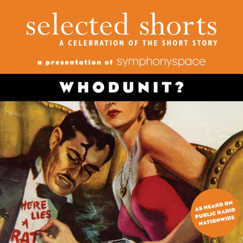 cover image Selected Shorts: Whodunit?
