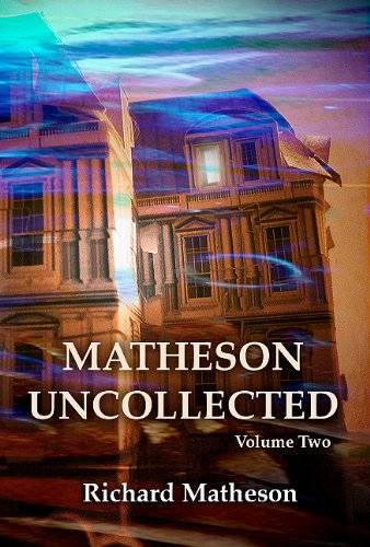 cover image Matheson Uncollected, Vol. Two