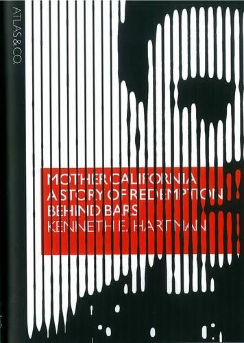 cover image Mother California: A Story of Redemption Behind Bars