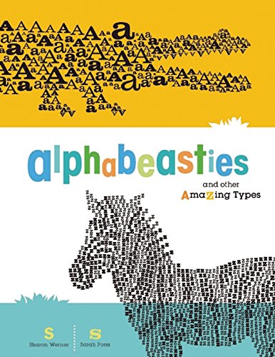 cover image Alphabeasties and Other Amazing Types