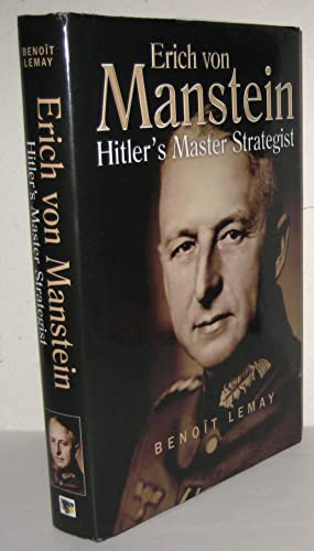 cover image Erich von Manstein: Hitler's Master Strategist 