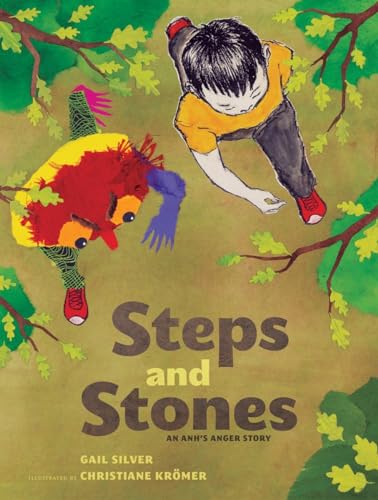 cover image Steps and Stones: An Anh’s Anger Story