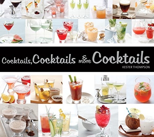 cover image Cocktails, Cocktails & More Cocktails