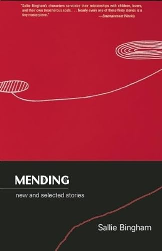 cover image Mending: New and Selected Stories 
