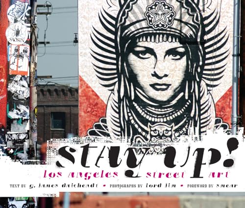 cover image Stay Up!: 
Los Angeles Street Art