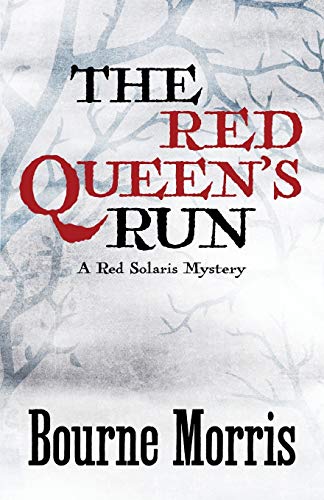 cover image The Red Queen’s Run: A Red Solaris Mystery