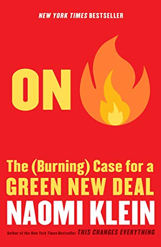 cover image On Fire: The (Burning) Case for a Green New Deal 