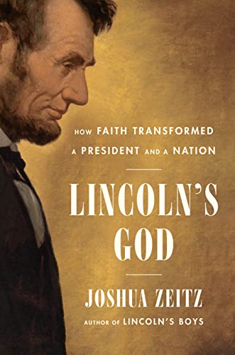 cover image Lincoln’s God: How Faith Transformed a President and a Nation