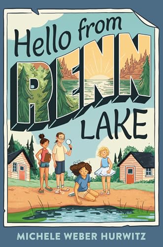 cover image Hello from Renn Lake