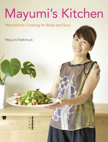 cover image Mayumi's Kitchen: Macrobiotic Cooking for Body and Soul