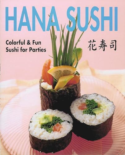 cover image Hana Sushi: Colorful & Fun Sushi for Parties