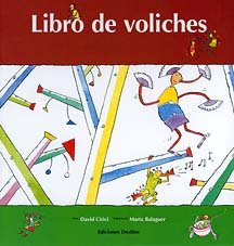 cover image Libro de Voliches, Laquidamios y Otras Especies = Book of Voliches, Laquidamios and Other Species