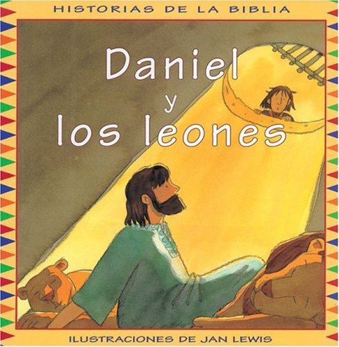 cover image Daniel y los Leones = Daniel in the Lions' Den