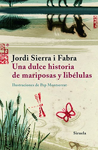 cover image Una Dulce Historia de Mariposas y Libelulas