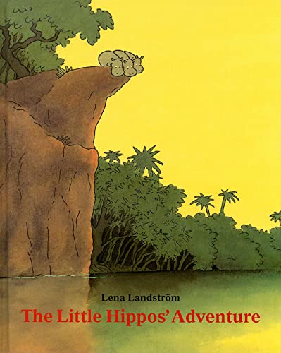 cover image THE LITTLE HIPPOS' ADVENTURE