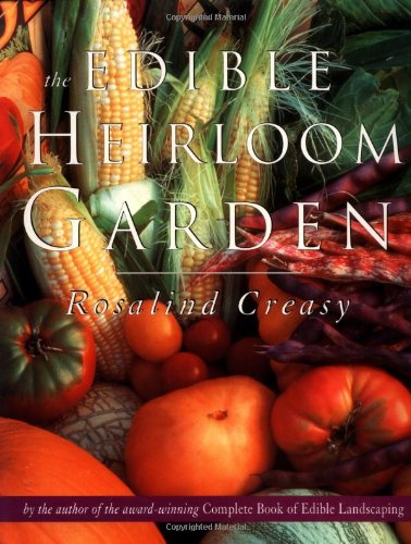 cover image The Edible Heirloom Garden