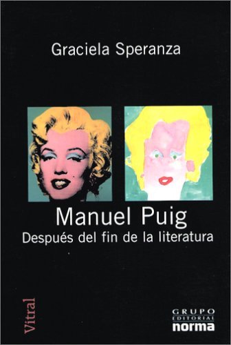cover image Manuel Puig: Despues del Fin de La Literatura