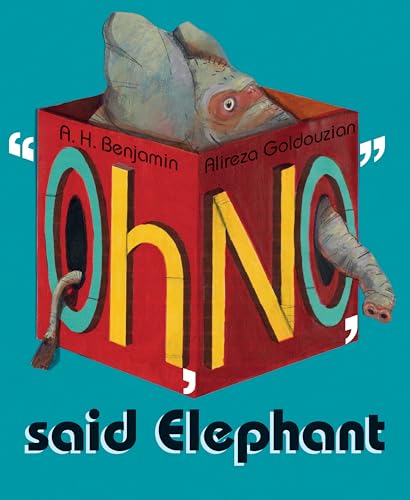 cover image "Oh, No," Said Elephant