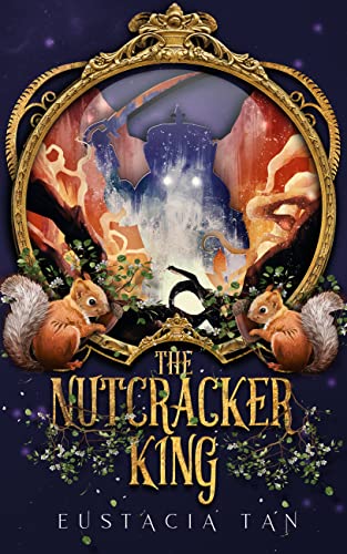 cover image The Nutcracker King: Coming from Darkness, Book 1