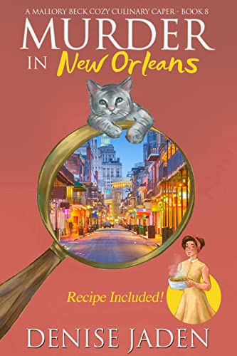 cover image Murder in New Orleans: A Mallory Beck Cozy Culinary Caper