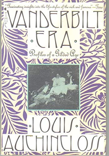 cover image The Vanderbilt Era: Profiles of a Gilded Age