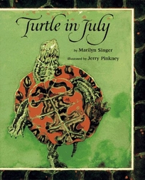 Turtle in July