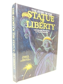 The Story of the Statue of Liberty: With Movable Illustrations in Three Dimensions