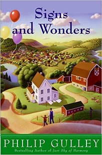 SIGNS AND WONDERS: A Harmony Novel