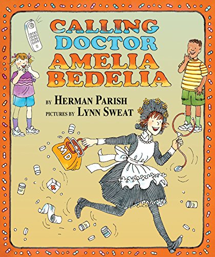 cover image Calling Doctor Amelia Bedelia