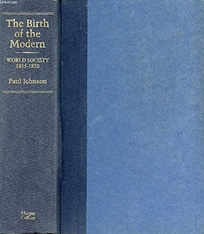 The Birth of the Modern: World Society