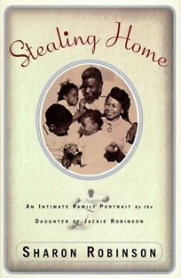 Stealing Home: Intimate Family Portrait by the Daughter of Jackie Robinson