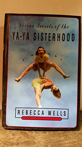 cover image Divine Secrets of the YA-YA Sisterhood