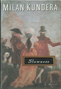 Slowness