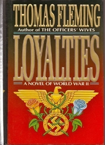 Loyalties: A Novel of World War II
