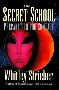 The Secret School: Preparation for Contact