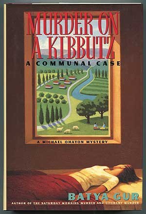 cover image Murder on a Kibbutz: A Communal Case