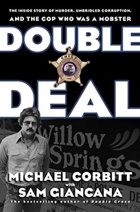 DOUBLE DEAL: The Inside Story of a Murder