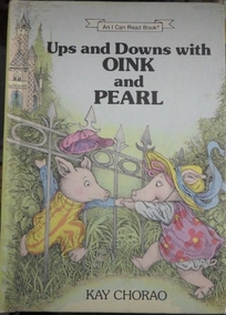 Ups and Downs with Oink and Pearl