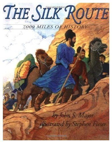 cover image The Silk Route: 7,000 Miles of History