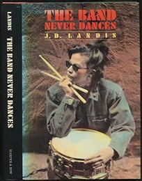 The Band Never Dances