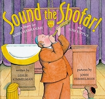 Sound the Shofar!: A Story for Rosh Hashanah and Yom Kippur