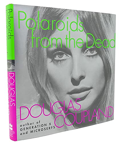 cover image Polaroids from the Dead